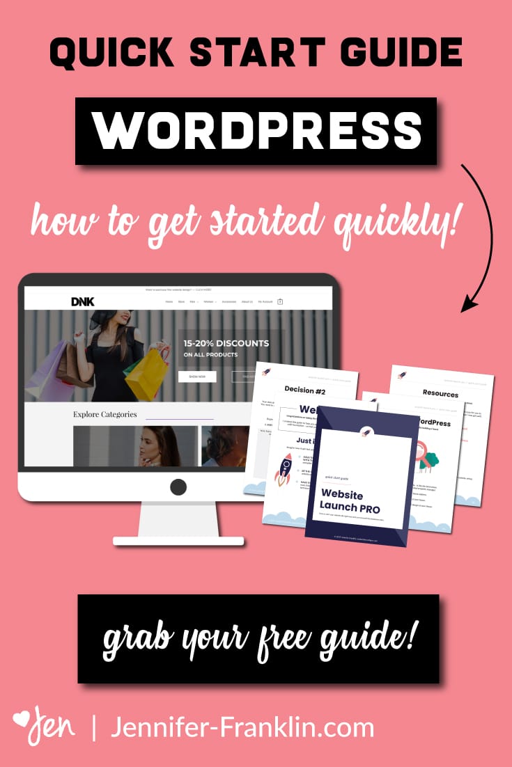 WordPress Website Quick Start Guide | Jennifer-Franklin.com