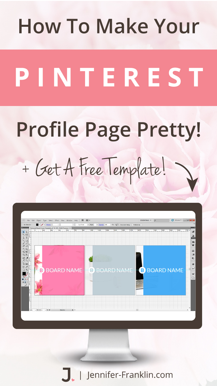 How to create Pinterest Board Cover Images to ROCK your Pinterest profile page! Pinterest Board Covers 2017, Pinterest Board Covers Design, Pinterest Board Covers How To Make, pinterest board covers to make your Pinterest profile page pretty plus get a FREE template!