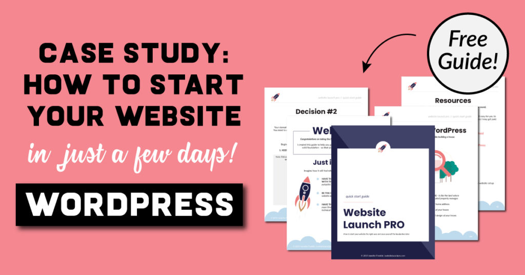 case study: how to start your websitewordpress in just a few days | Jennifer-Franklin.com