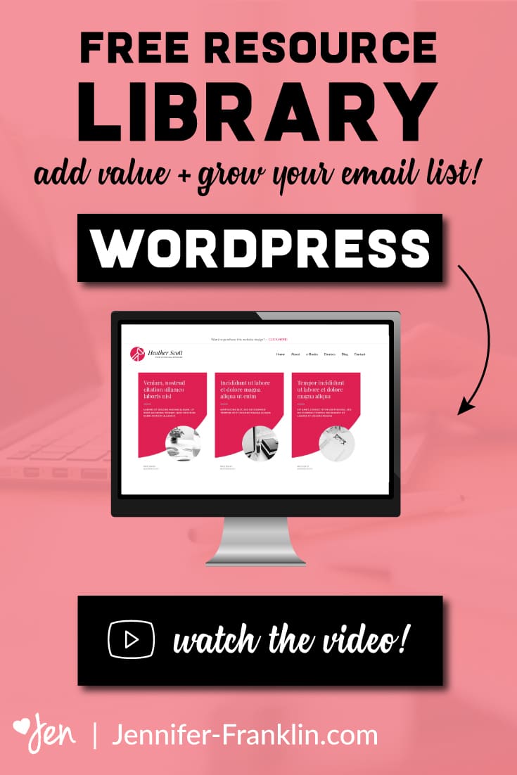 How to create a free resource library in WordPress to grow your email list fast! | Jennifer-Franklin.com