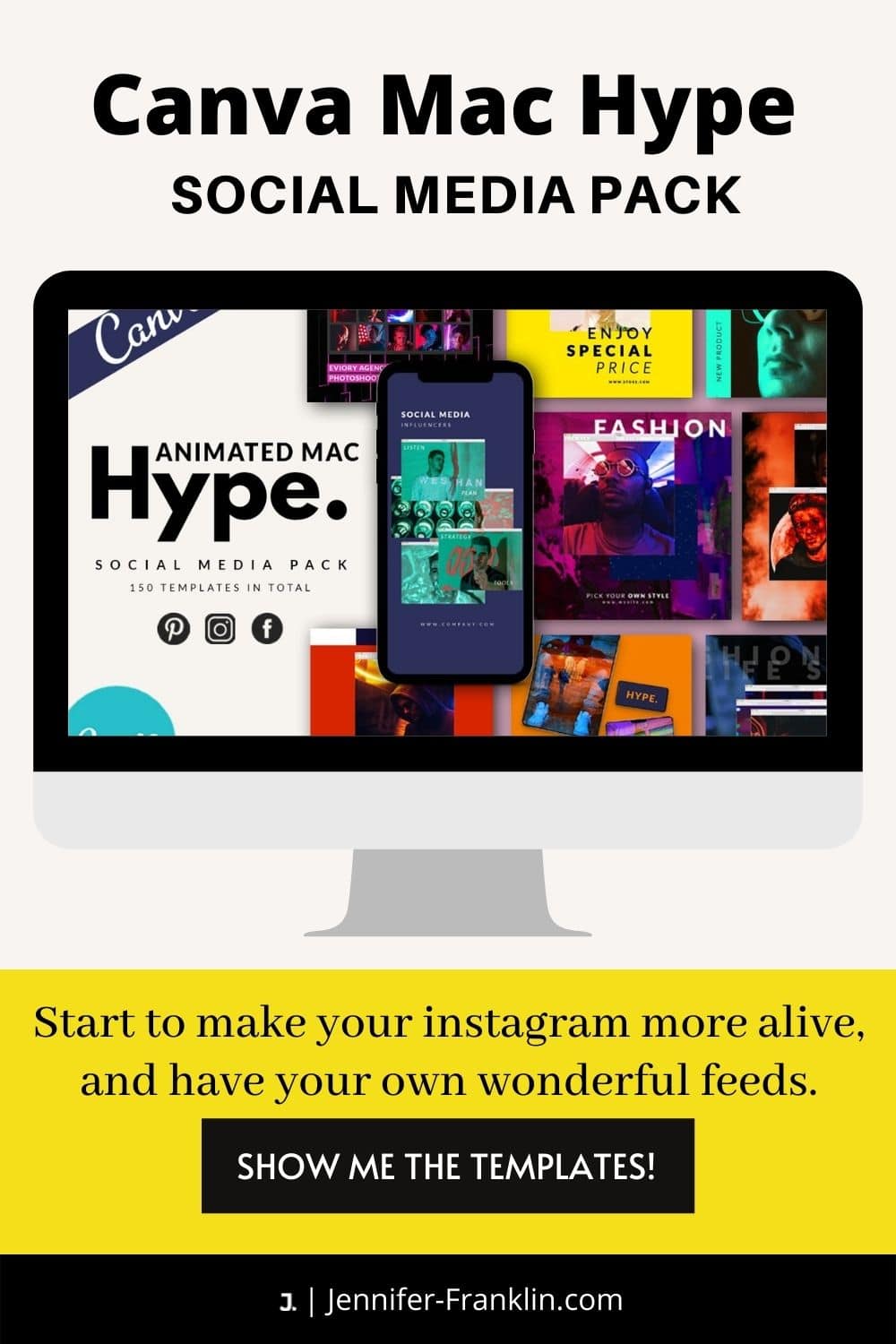 CANVA Mac Hype Social Media Pack